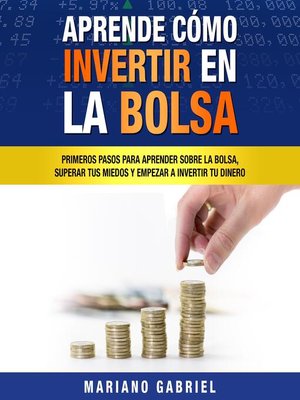 cover image of Aprende cómo invertir en la bolsa